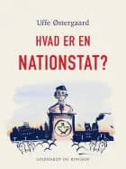 Hvad er en nationstat? af Uffe Østergård