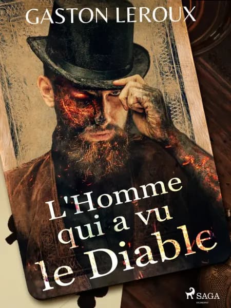 L'Homme qui a vu le Diable af Gaston Leroux
