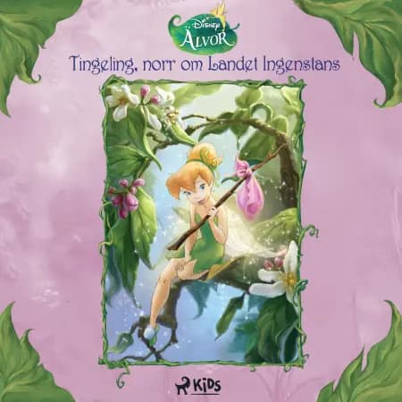 Disney Älvor - Tingeling, norr om Landet Ingenstans af Disney