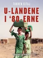 U-landene i '80-erne af Torben Kitaj