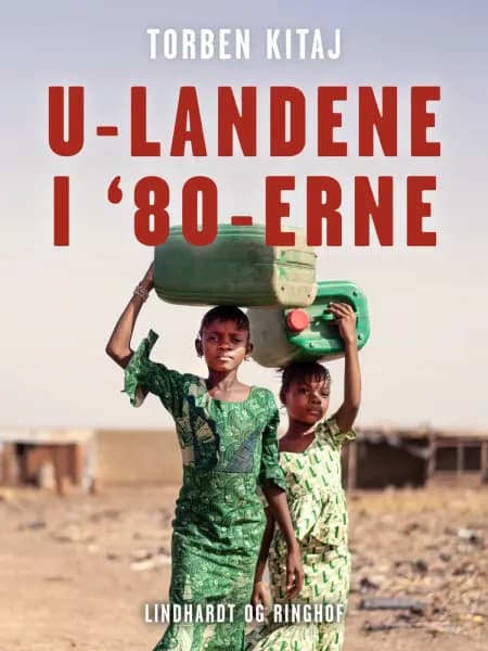 U-landene i '80-erne af Torben Kitaj