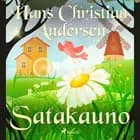 Satakauno af H. C. Andersen