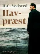 Hav-præst af H.C. Vedsted