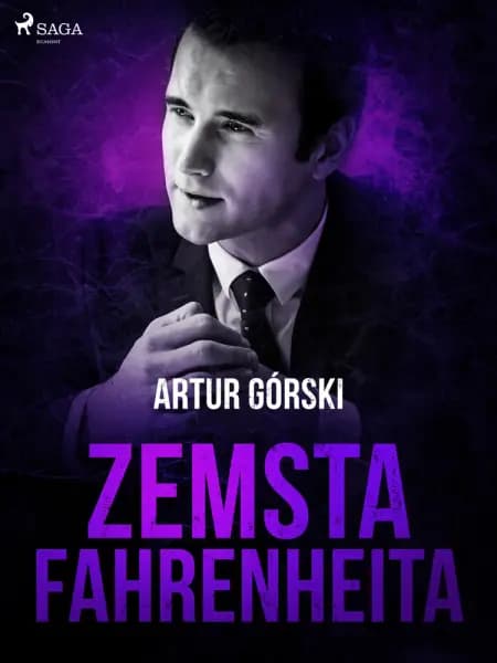 Zemsta Fahrenheita af Artur Górski