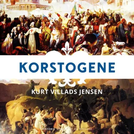Korstogene af Kurt Villads Jensen
