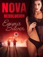 Nova 10: Resolución - una novela corta erótica af Emma Silver
