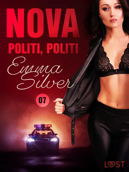 Nova 7: Politi, politi - erotisk noir af Emma Silver