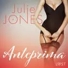 Anteprima - Breve racconto erotico af Julie Jones