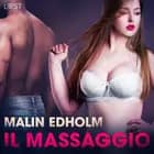 Il massaggio - Breve racconto erotico af Malin Edholm