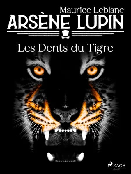 Arsène Lupin -- Les Dents du Tigre af Maurice Leblanc