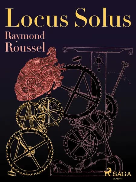 Locus Solus af Raymond Roussel