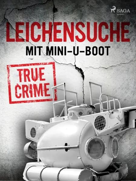 Leichensuche mit Mini-U-Boot af Anonymous