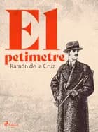 El petimetre af Ramón de la Cruz
