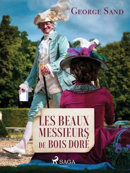 Les Beaux Messieurs de Bois-Doré af George Sand