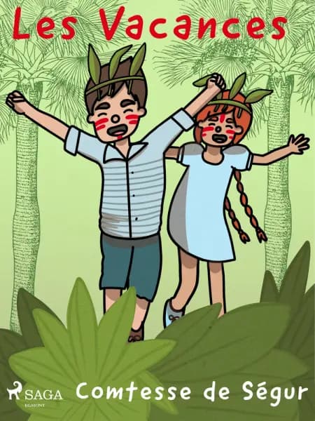 Les Vacances af Comtesse de Ségur