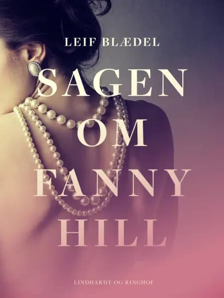 Sagen om Fanny Hill af Leif Blædel