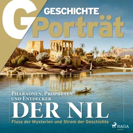 G/GESCHICHTE Porträt - Der Nil af G Geschichte
