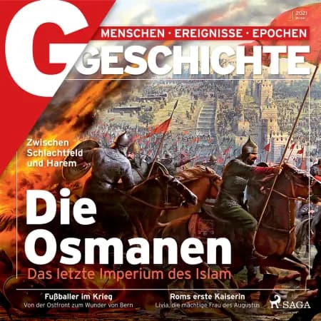 G/GESCHICHTE - Osmanen - das letzte Imperium des Islam af G Geschichte