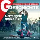 G/geschichte - germanen gegen rom. wie guerillakrieger die s af G Geschichte