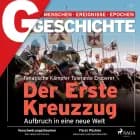 G/GESCHICHTE - Der Erste Kreuzzug - Aufbruch in eine neue Welt af G Geschichte