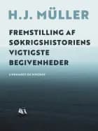 Fremstilling af søkrigshistoriens vigtigste begivenheder af H.J. Müller