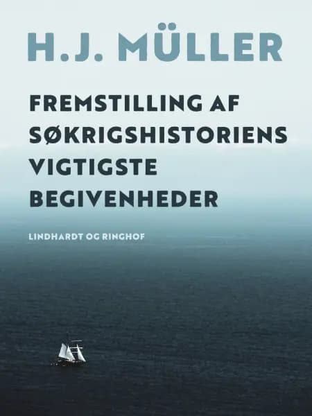 Fremstilling af søkrigshistoriens vigtigste begivenheder af H.J. Müller