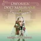Dworek pod Malwami 2 - Franciszka af Marian Piotr Rawinis
