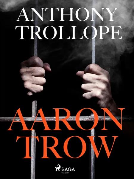 Aaron Trow af Anthony Trollope