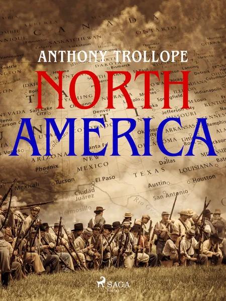 North America af Anthony Trollope