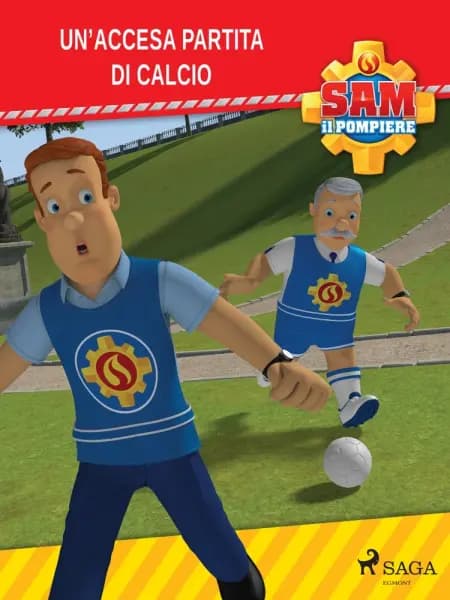 Sam il Pompiere - Un'accesa partita di calcio af Mattel