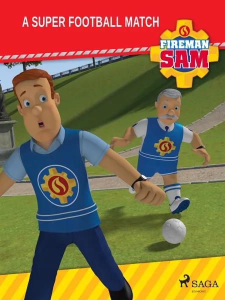 Fireman Sam - A Super Football Match af Mattel