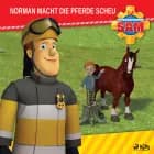 Feuerwehrmann Sam - Norman macht die Pferde scheu af Mattel