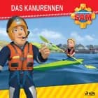 Feuerwehrmann Sam - Das Kanurennen af Mattel
