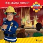Brandman Sam - En eldfängd konsert af Mattel