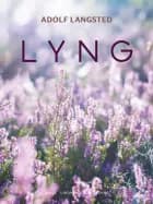 Lyng af Adolf Langsted