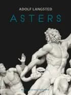 Asters af Adolf Langsted