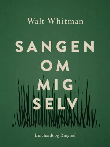 Sangen om mig selv af Walt Whitman