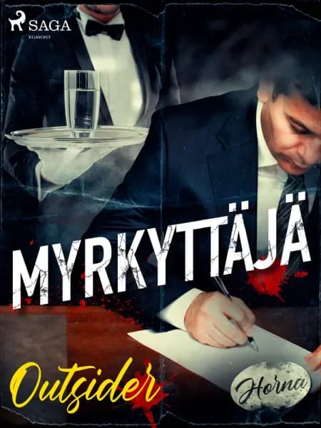 Myrkyttäjä af Outsider