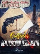Ben Huronin testamentti af Outsider