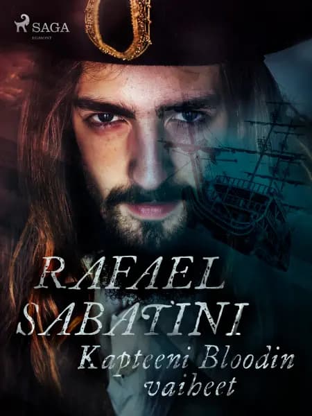 Kapteeni Bloodin vaiheet af Rafael Sabatini