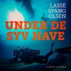 Under de syv have af Lasse Spang Olsen