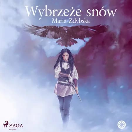 Wybrzeże snów af Maria Zdybska