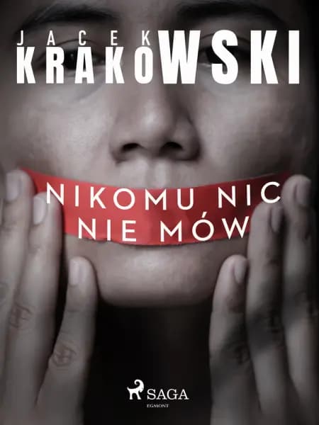 Nikomu nic nie mów af Jacek Krakowski