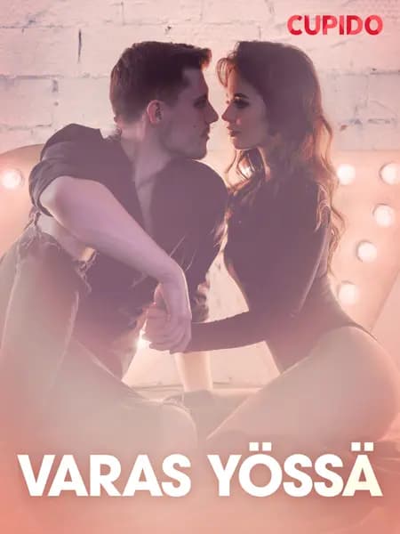 Varas yössä - eroottinen novelli af Cupido