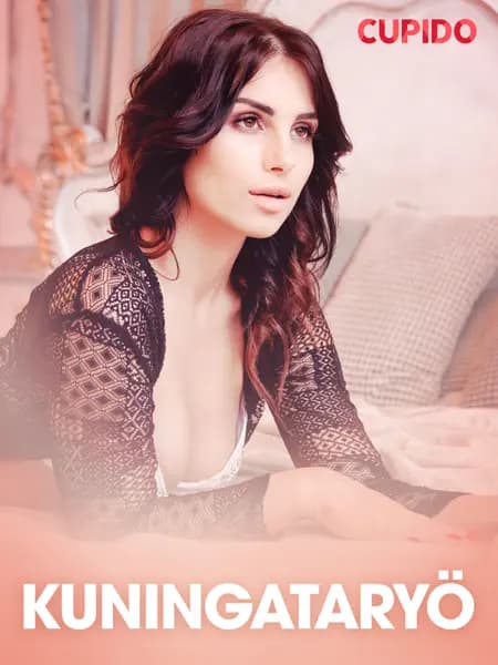 Kuningataryö - eroottinen novelli af Cupido