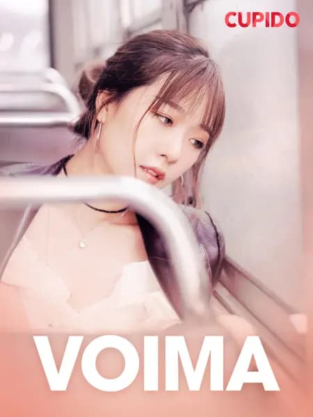 Voima - eroottinen novelli af Cupido