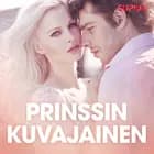 Prinssin kuvajainen - eroottinen novelli af Cupido