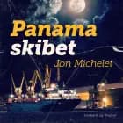 Panamaskibet af Jon Michelet