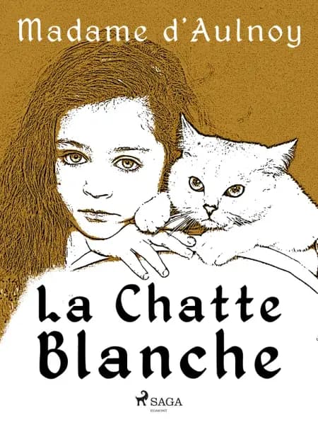 La Chatte blanche af Madame d'Aulnoy