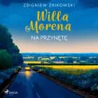 Willa Morena 14: Na przynętę af Zbigniew Zbikowski